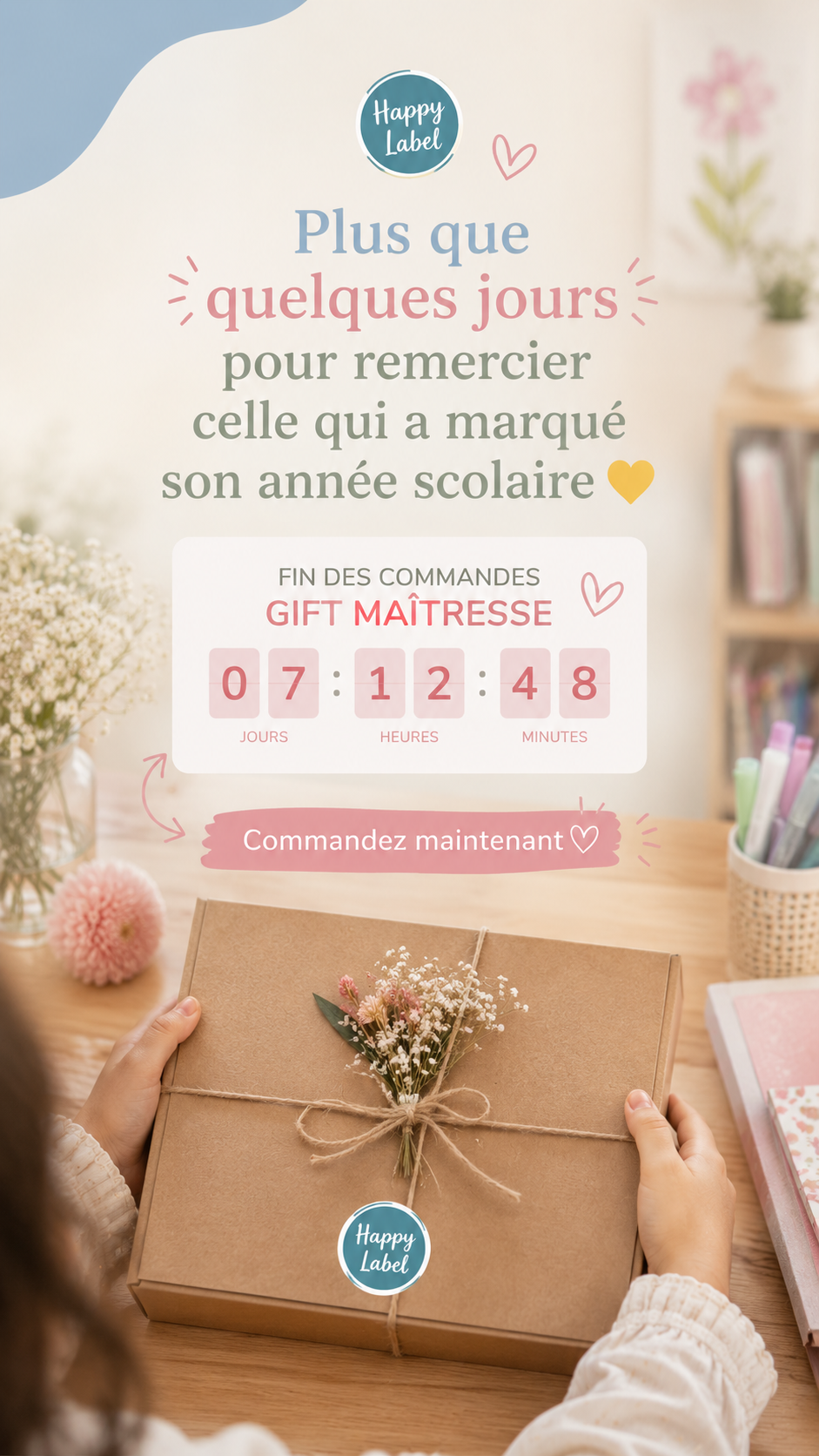 Visuel Happy Label avec compte à rebours pour commander la box Gift Maîtresse
